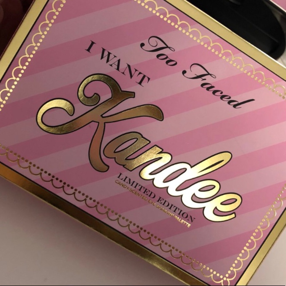 Too Faced I want Kandee